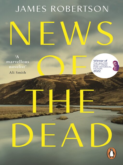 Title details for News of the Dead by James Robertson - Available
